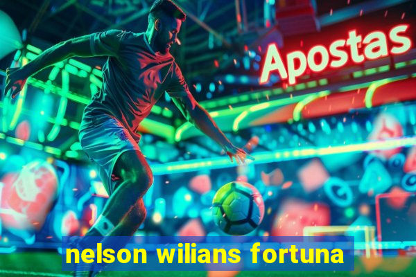 nelson wilians fortuna